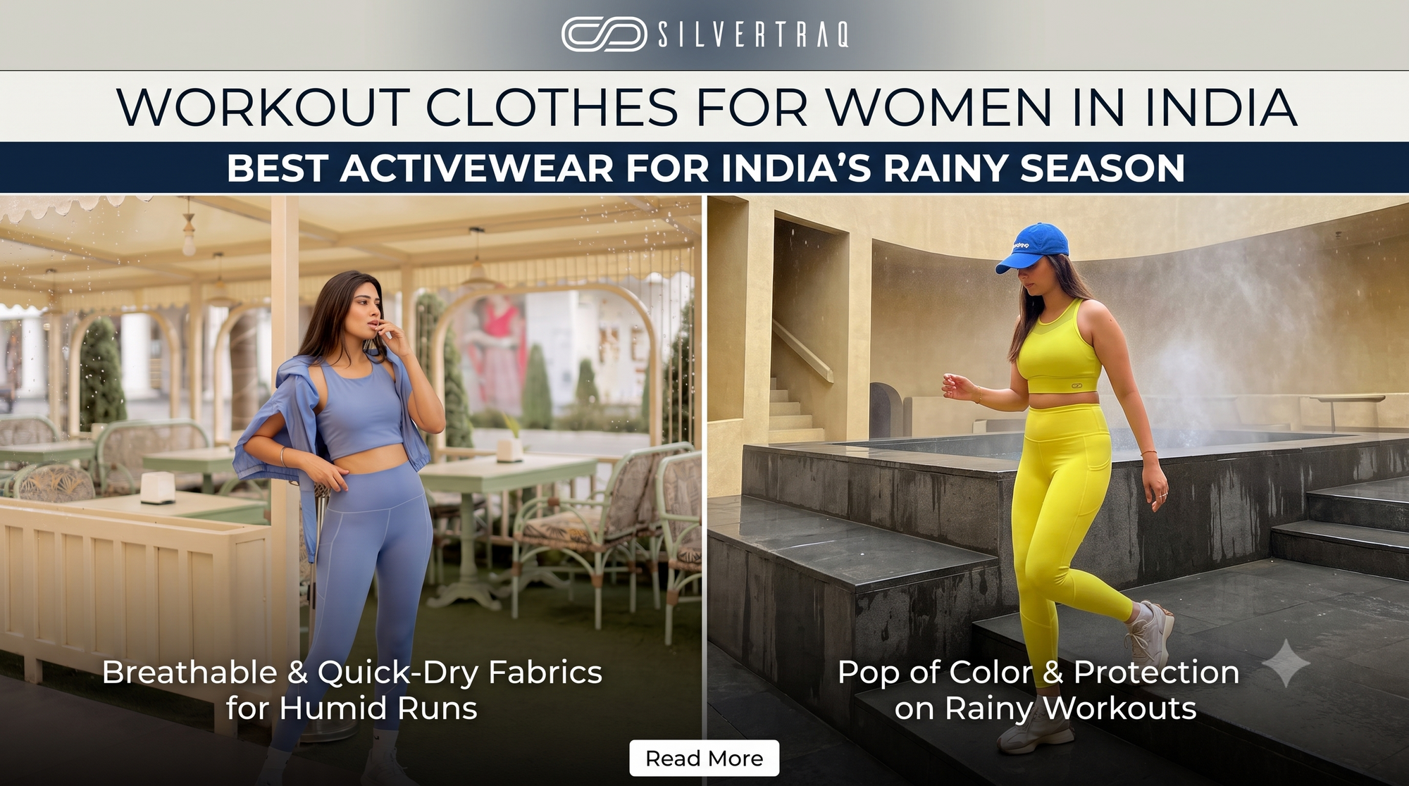 Workout Clothes For Women In India: Best Activewear for India's Rainy Season